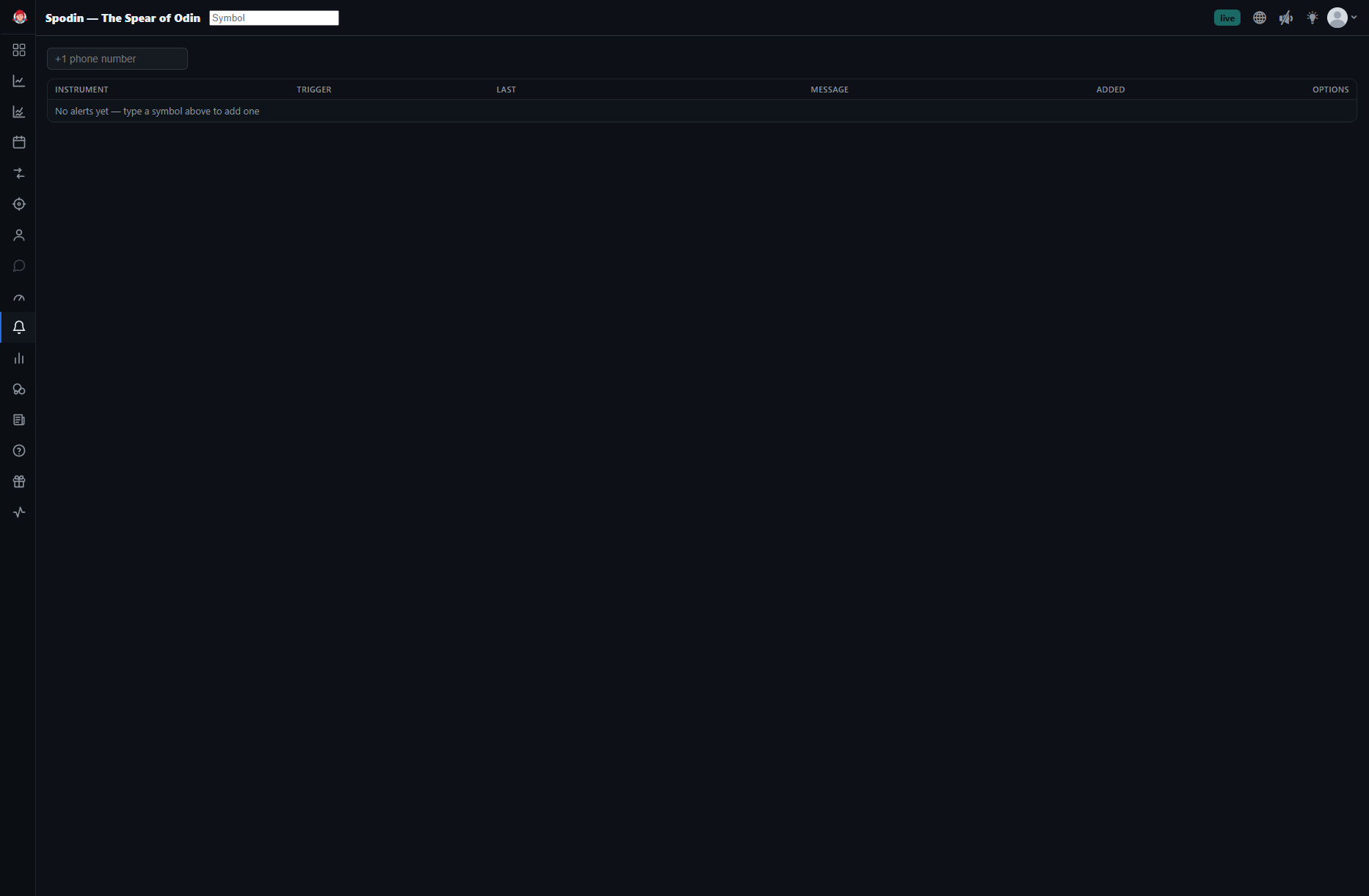 The Spodin alert manager: a symbol search box and phone-number field above an alerts table with Instrument, Trigger, Last, Message, Added, and Options columns