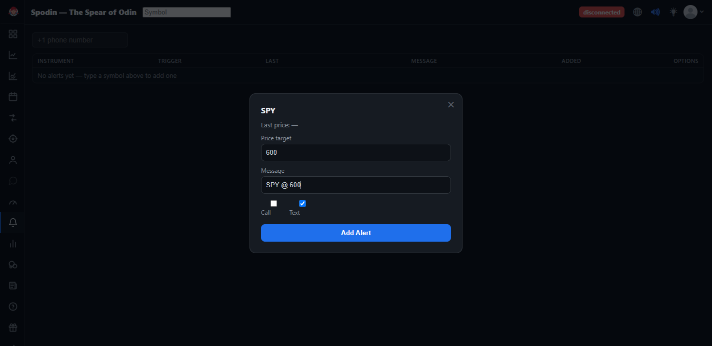The Add Alert dialog for SPY with the last price, a price-target field, a message field, Call and Text checkboxes, and the Add Alert button